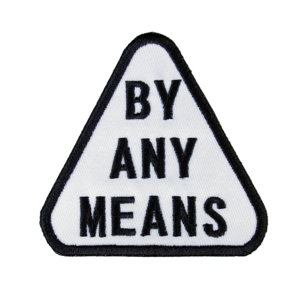 By Any Means Patch