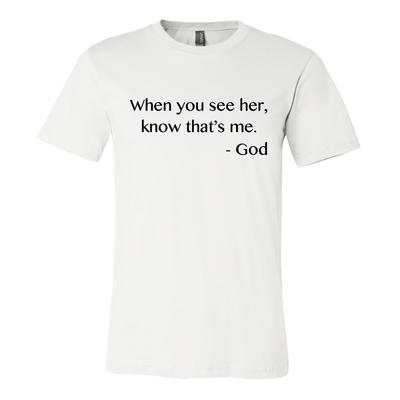 When You See Her Unisex T-Shirt - The Carter Brand - Black By Popular Demand - Rooting For Everybody Black - Black Pride Apparel