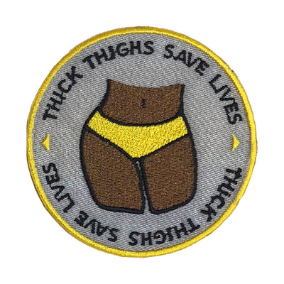 Thick Thighs Save Lives Patch - The Carter Brand - Black By Popular Demand - Rooting For Everybody Black - Black Pride Apparel