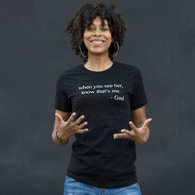 When You See Her Unisex T-Shirt - The Carter Brand - Black By Popular Demand - Rooting For Everybody Black - Black Pride Apparel